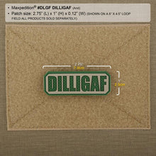 Load image into Gallery viewer, DILLIGAF Morale Patch